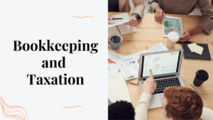 A group of professionals collaborating at a wooden table, analyzing financial reports on a laptop and tablet. The left side of the image displays the text "Bookkeeping and Taxation" in bold black font on a white background with decorative orange wave designs.